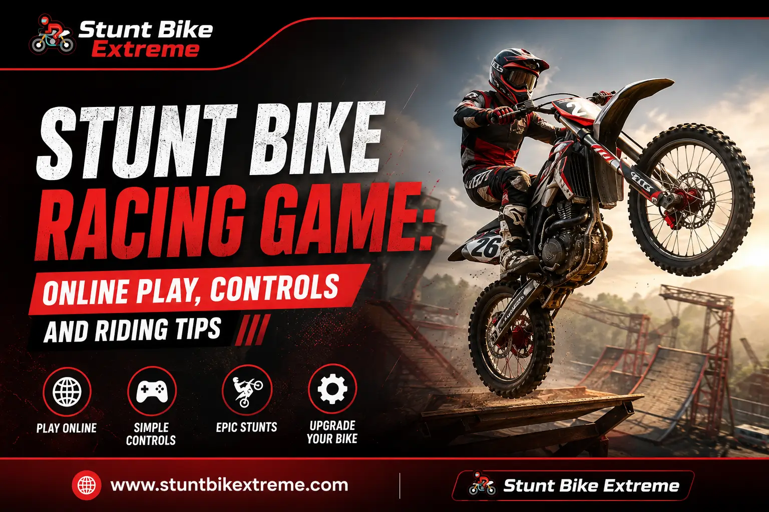 Stunt Bike Racing Game: Online Play, Controls and Riding Tips